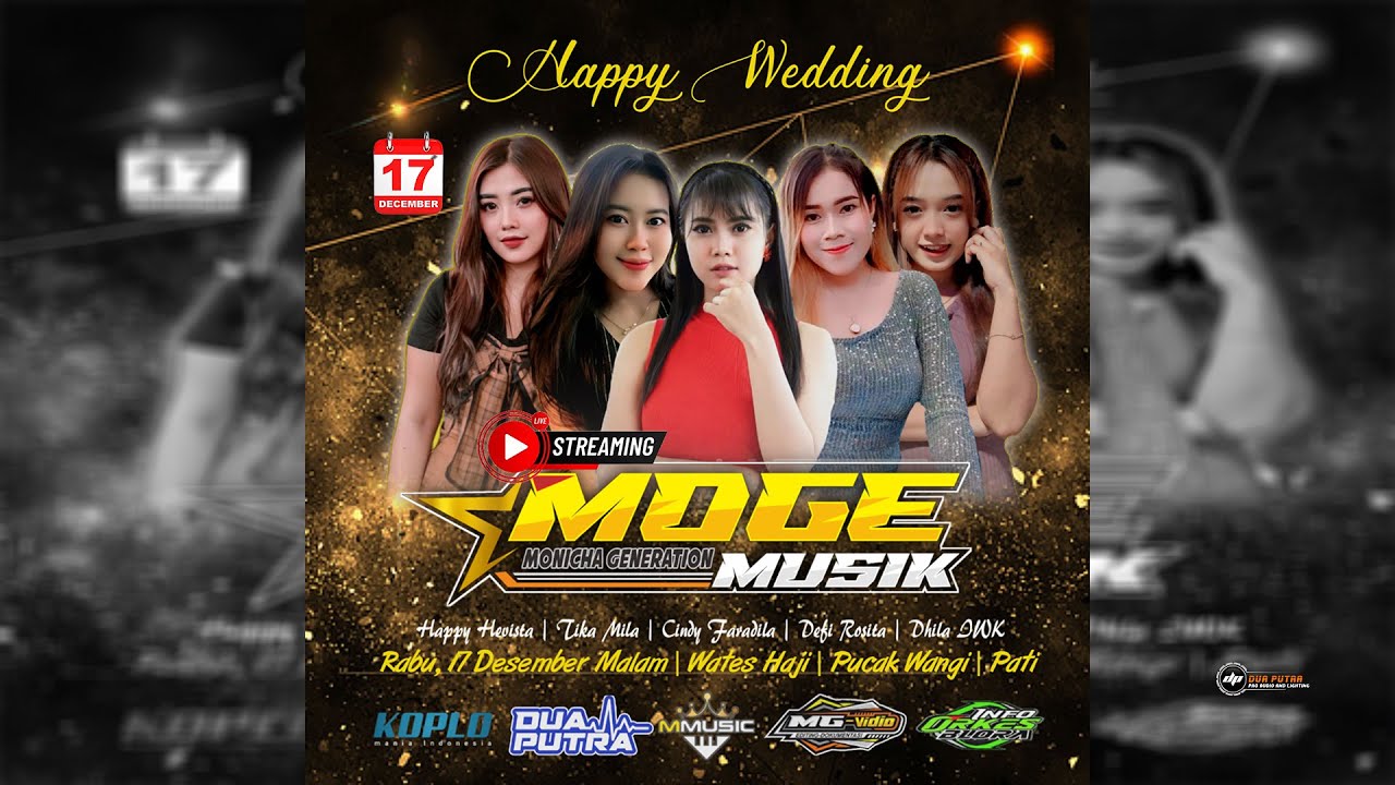 📡Live MOGE Music◇Wedding SITI NUR UMAROH & FAISAL DANDI◇Dk.Wateshaji-Pati◇Dua Putra AUDIO