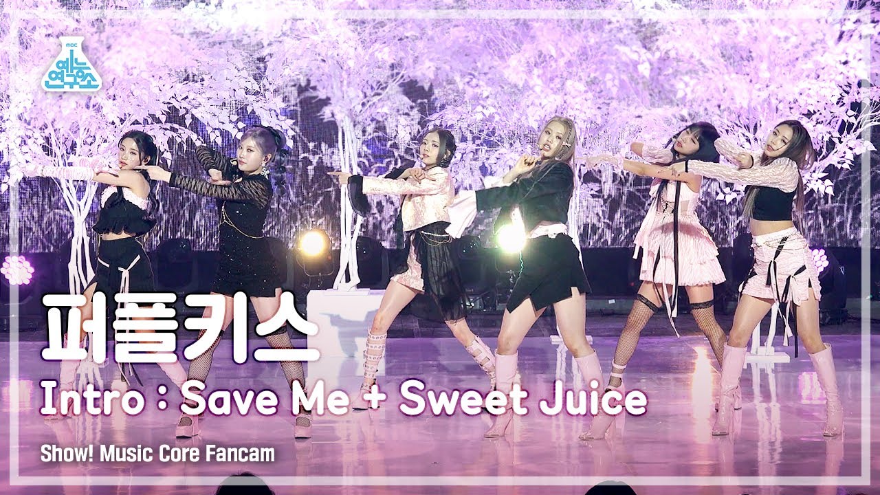 [예능연구소] PURPLE KISS - Save Me+Sweet Juice(퍼플키스 –세이브 미+스윗 쥬스) FanCam | Show! MusicCore | MBC230218방송