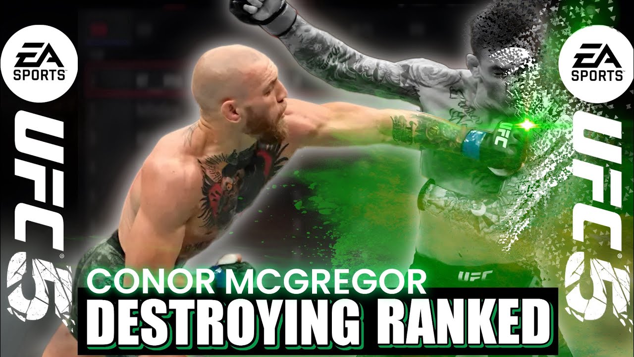 DESTROYING UFC 5 Ranked With Conor McGregor!