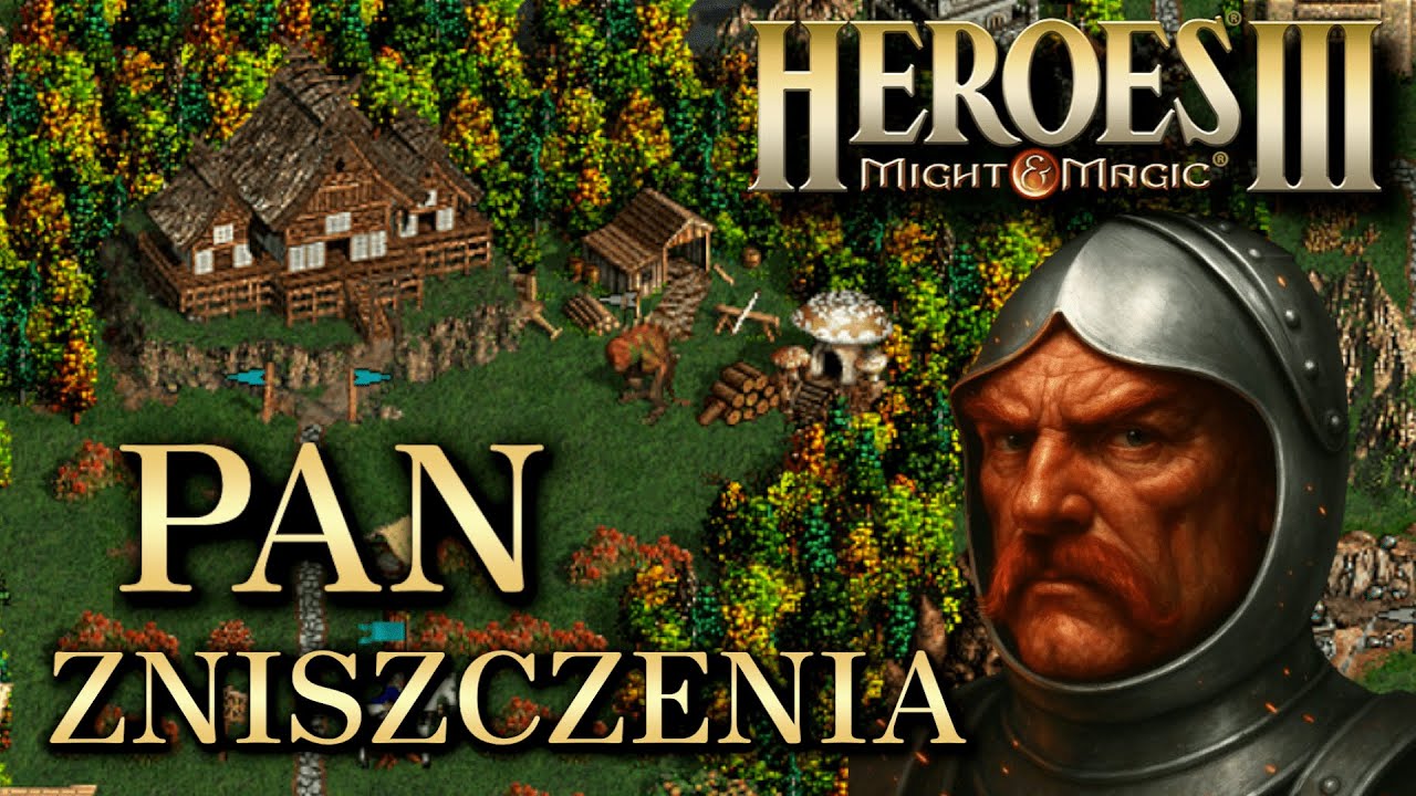 Heroes 3 SoD - Scenariusz: Pan Zniszczenia 200% [PL] | cz.1 !holy !bathman