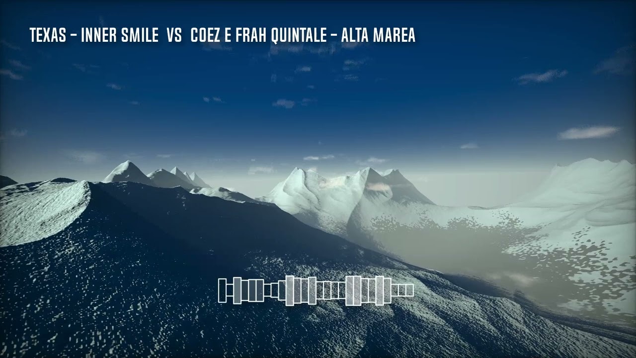 Texas - Inner Smile Vs Coez e Frah Quintale - Alta marea  (Mashup by Mars7strand)