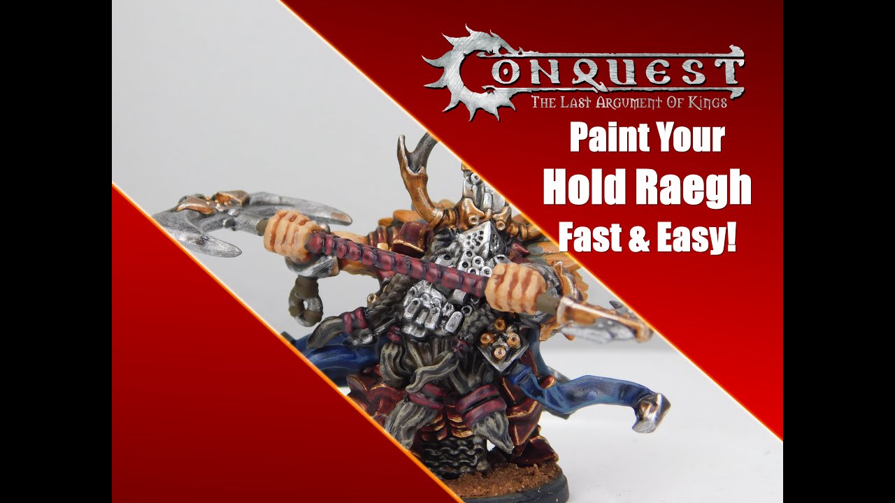 How to Paint Conquest: Dweghom Hold Raegh