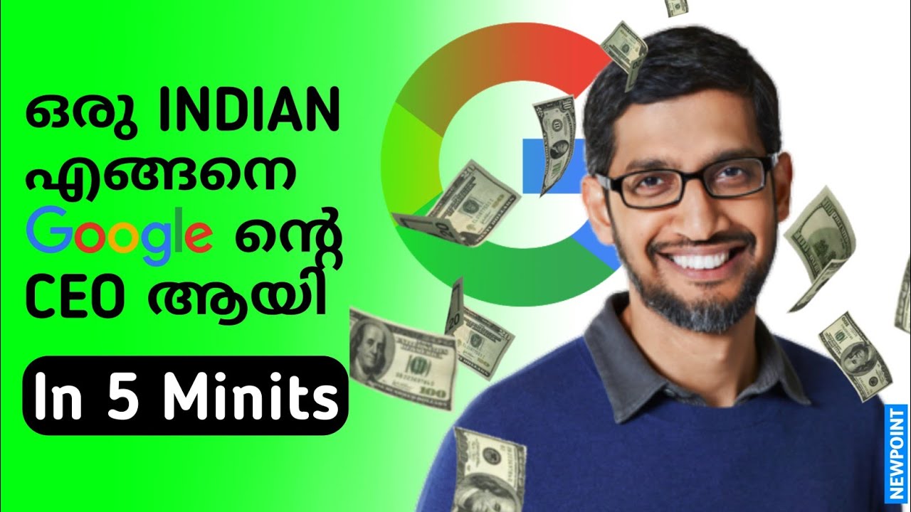World Highest Salary Person Google CEO Sundar Pichai Success story | in malayalamNewpoint