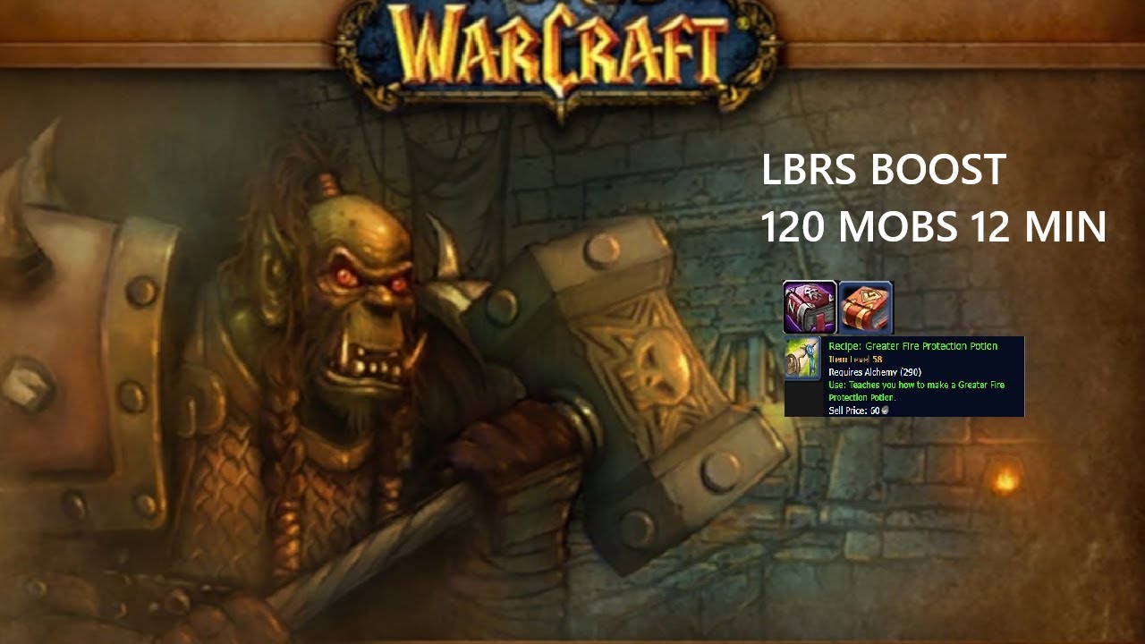 CLASSIC ERA - MAGE LBRS BOOST 120 mobs 12 min