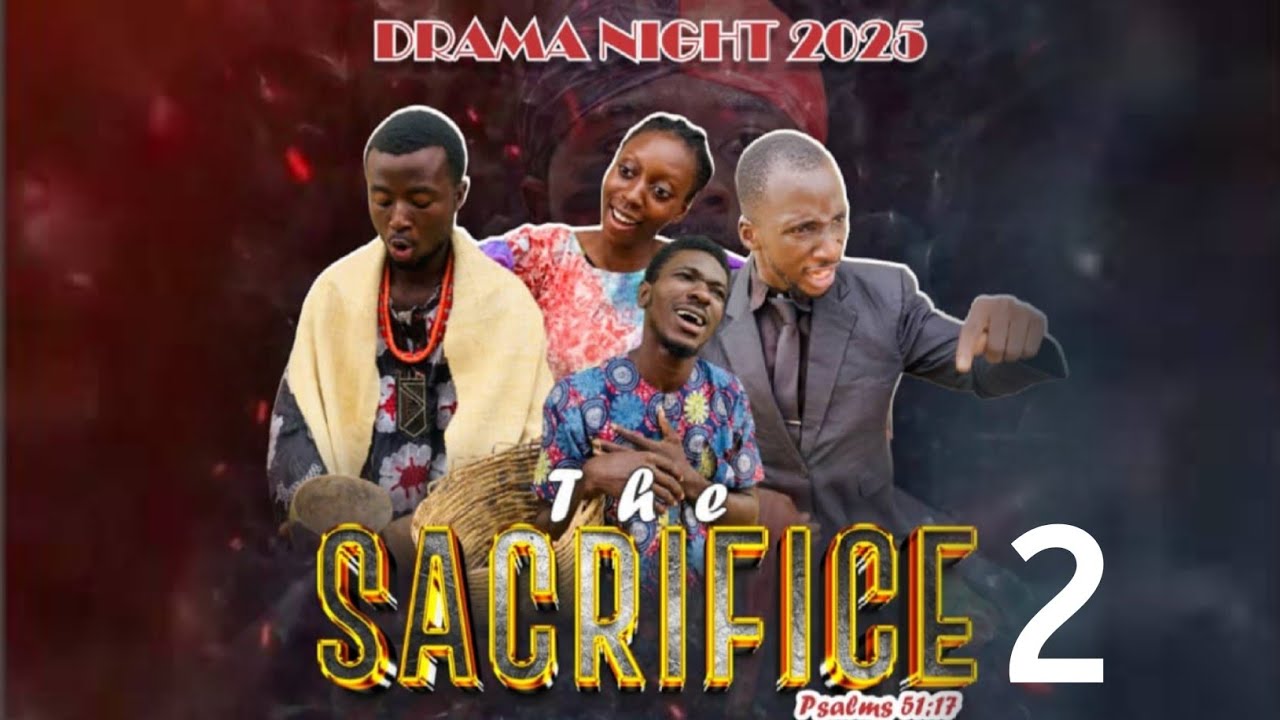Drama Night 2025 | THE SACRIFICE 2