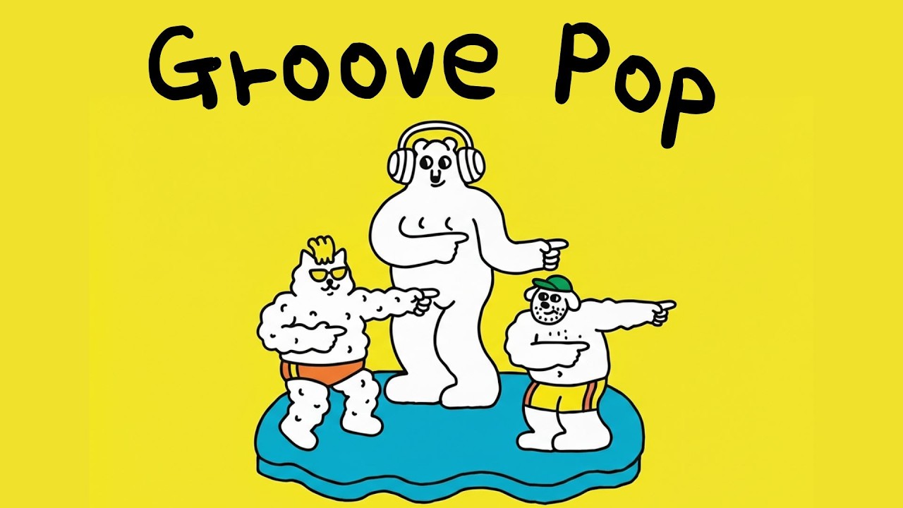 Нажми Play ✔️ Именно то, что нужно сейчас | GROOVE POP · Study · Focus