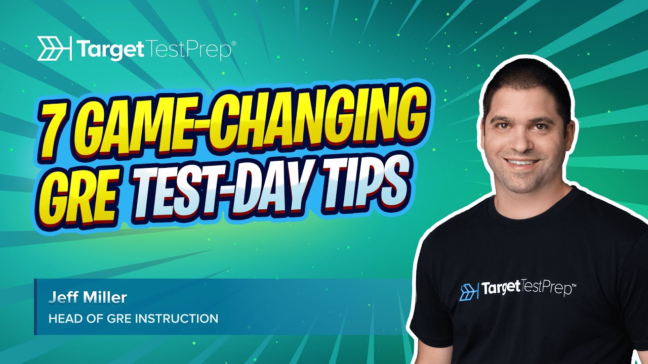 GRE Test-Day Tips: 7 Game-Changing Tips to Rock the GRE 🏆