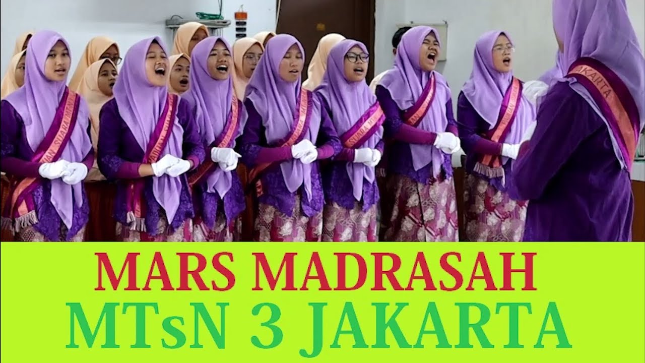 Mars Madrasah - MTsN 3 Jakarta