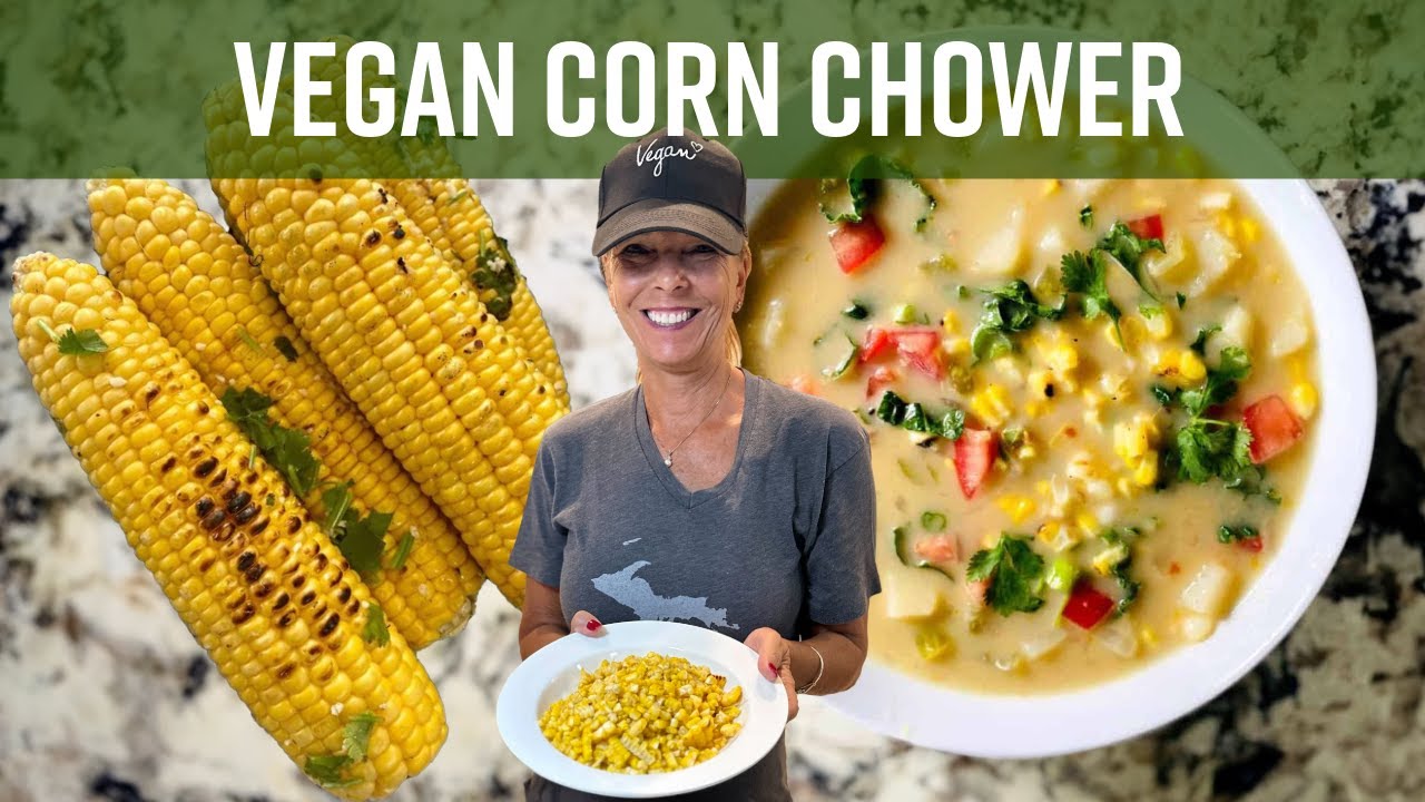 Vegan Corn Chowder | Kathy's Vegan Kitchen