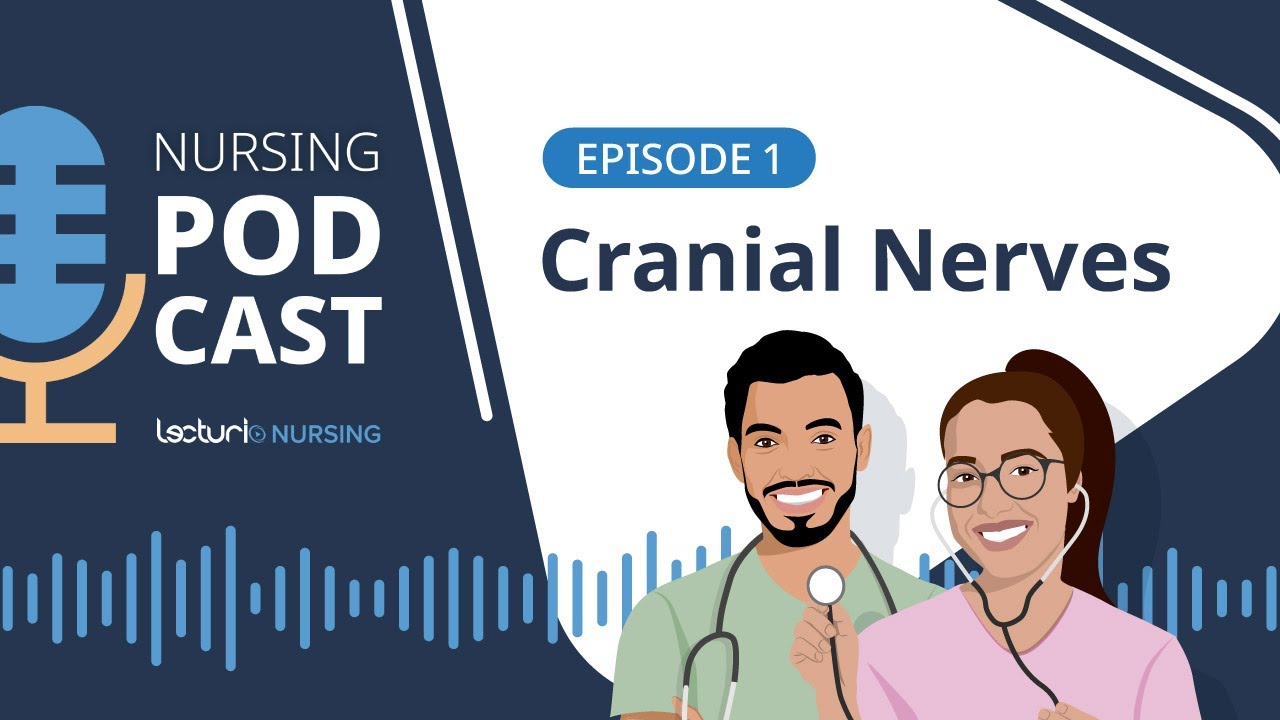 Cranial Nerves Explained | Lecturio Podcast EP. 1 💉