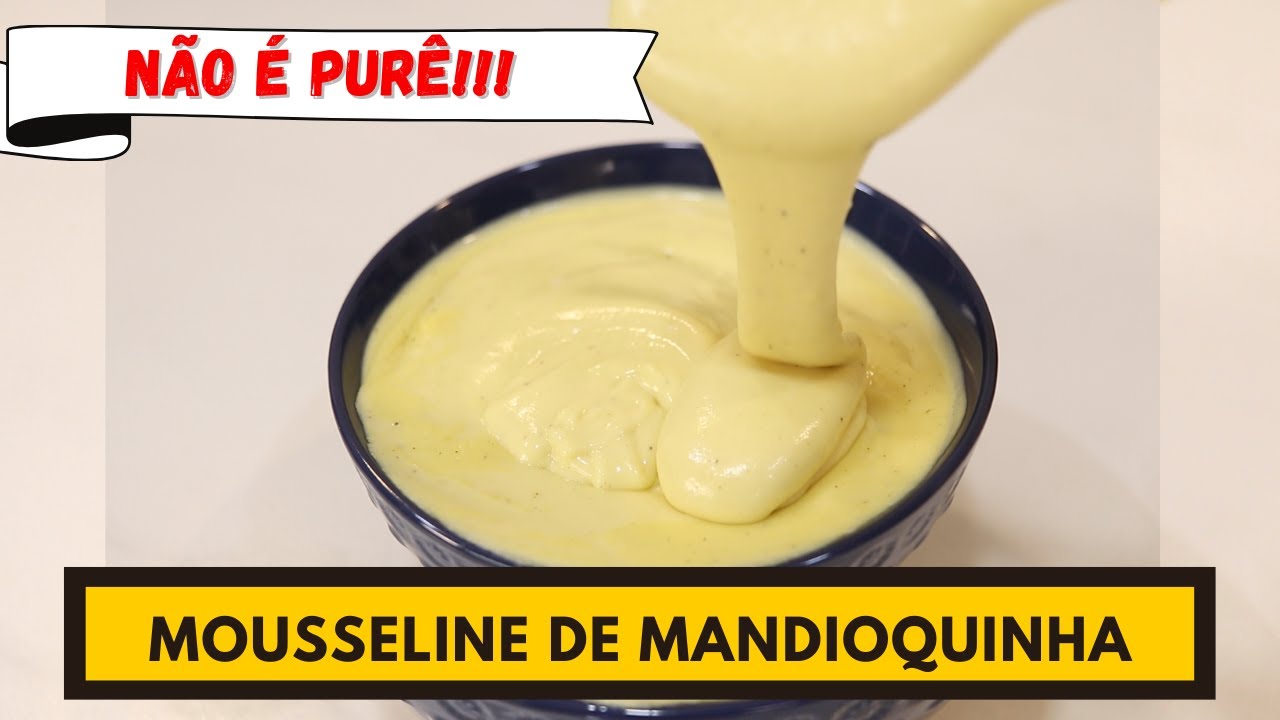 MOUSSELINE DE BATATA BAROA MANDIOQUINHA
