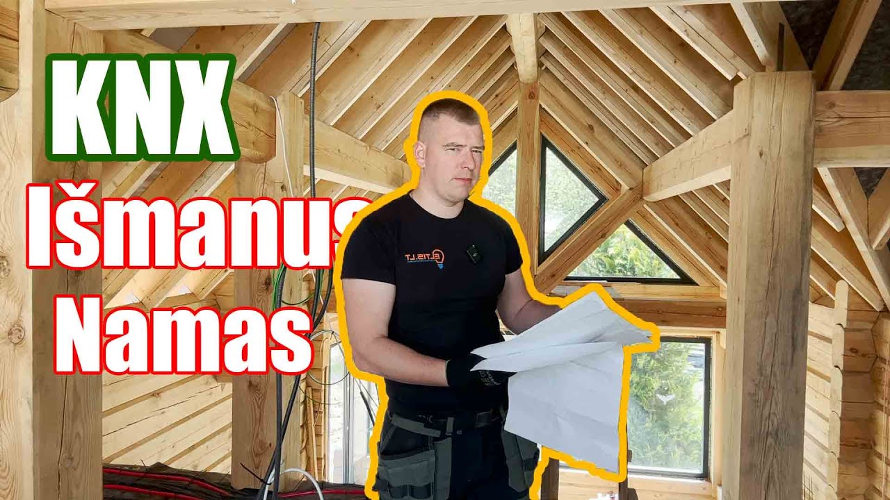 Išmanus namas su KNX sistema, 3 dalys. Pasakojam apie kabeliavimą. Eltis LT
