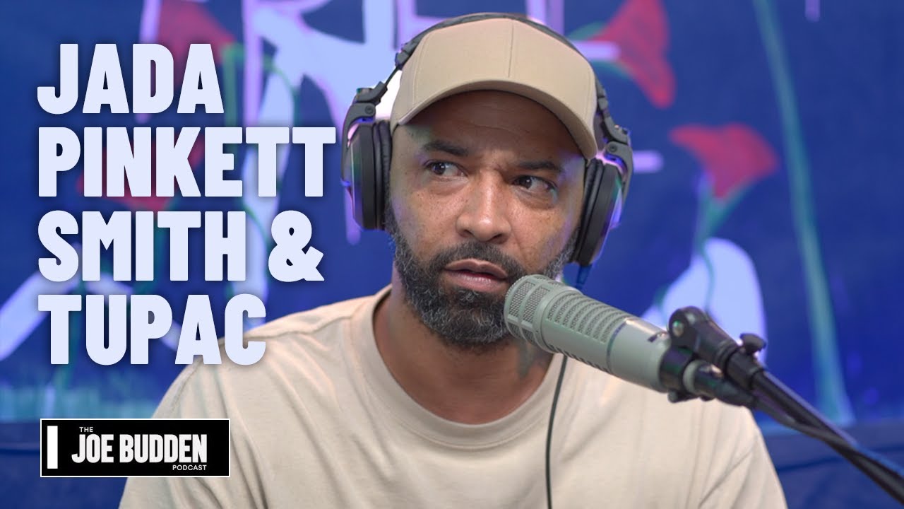 Jada Pinkett Smith and Tupac's Poem | The Joe Budden Podcast
