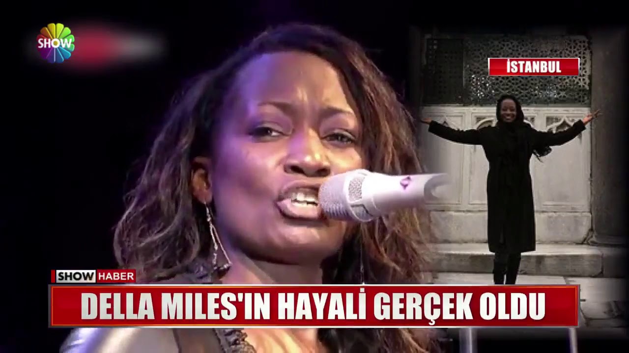 Della Miles'ın hayali gerçek oldu