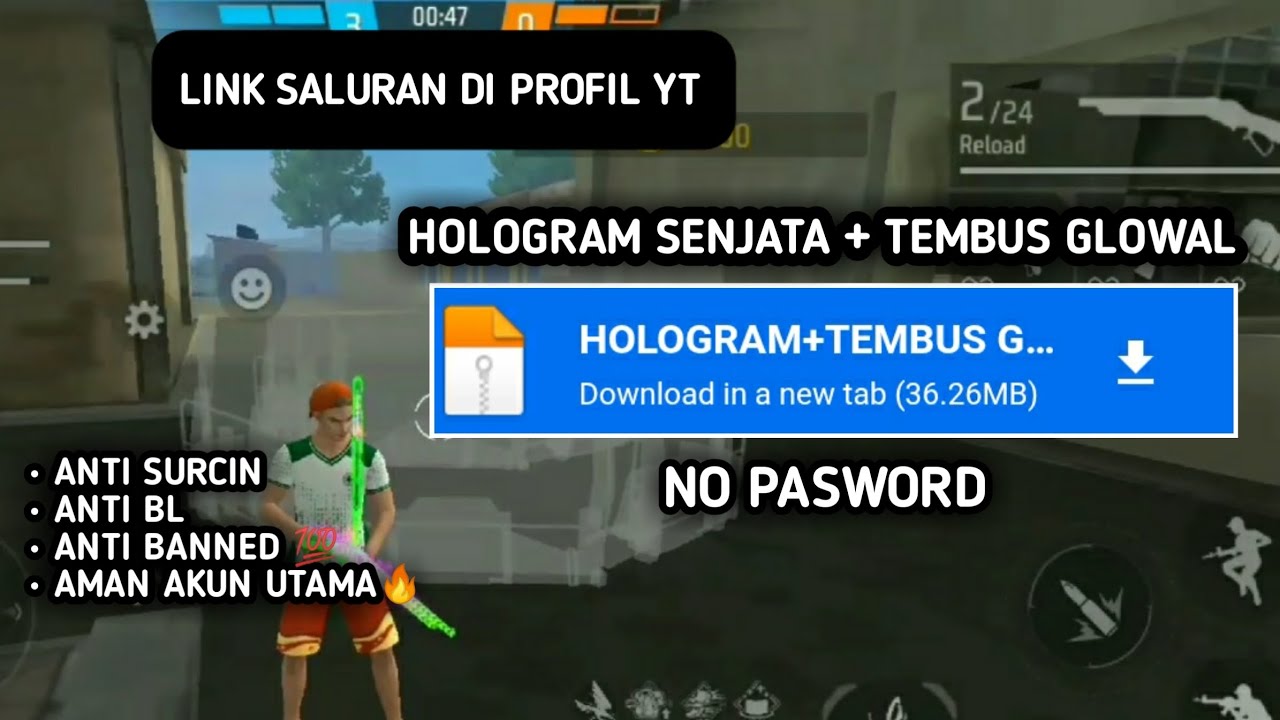 HOLOGRAM SENJATA+TEMBUS GLOWAL | NO PW | ANTI BANNED💯