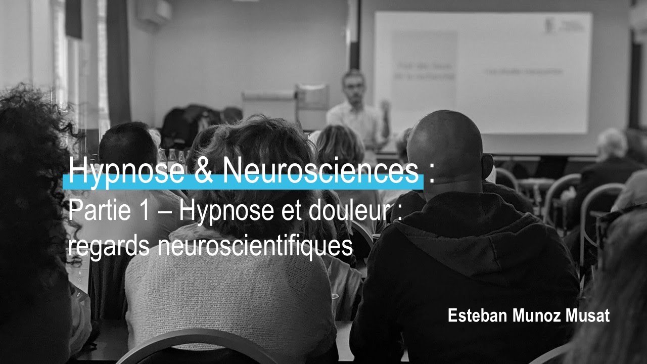 Webinaire - Hypnose & Neurosciences PARTIE 1/2