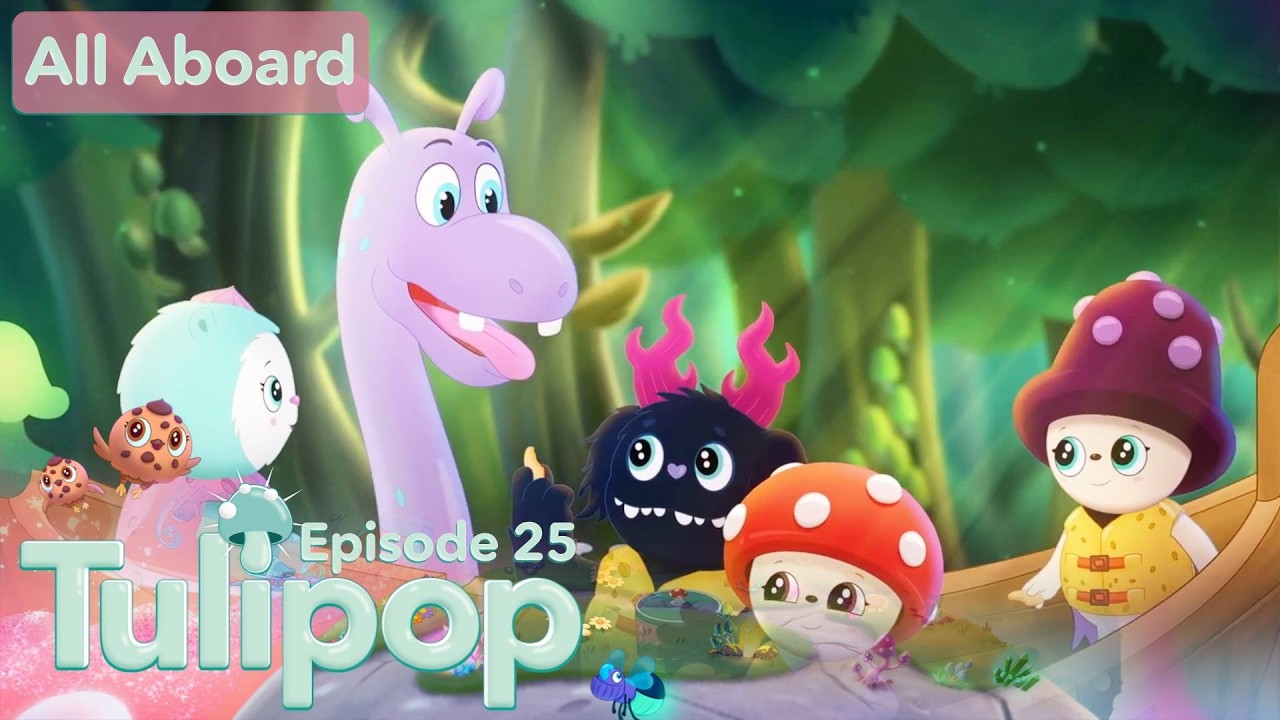 All Aboard | Tulipop | Episode 25 | Pop Babies