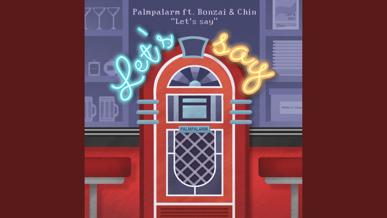 Let's say (feat. Chinnos & Bonzaip)