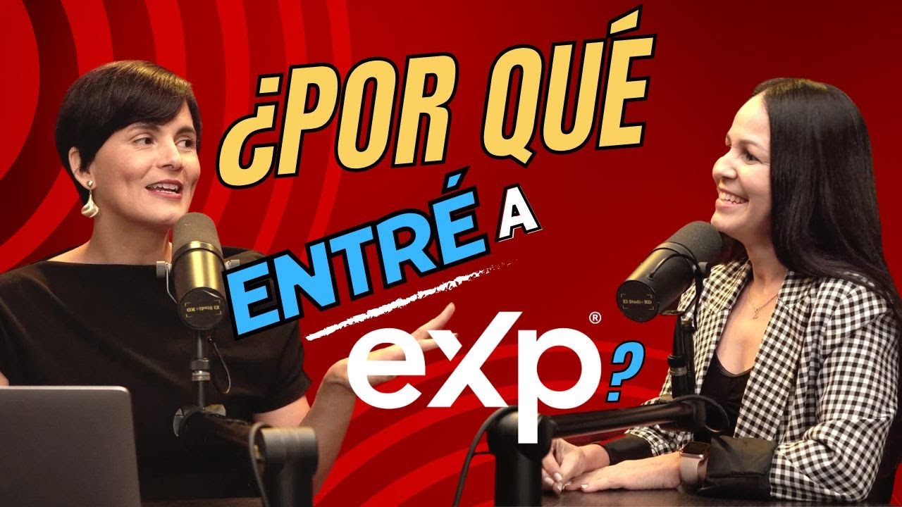 ¿Por qué entré a eXp?
