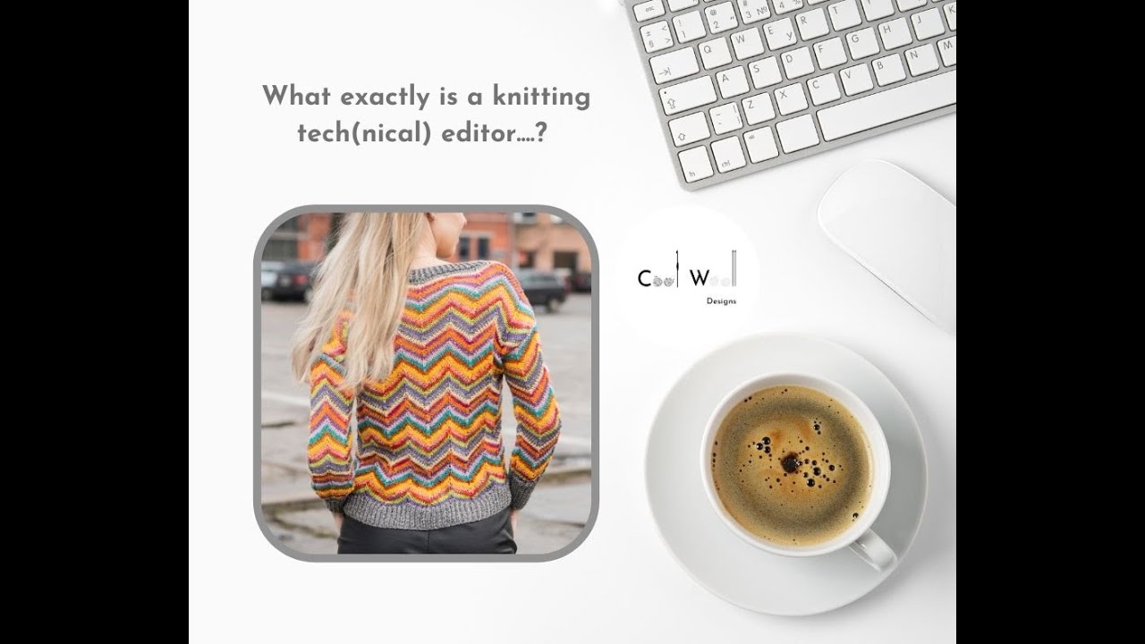 Tech Editing for Knitters