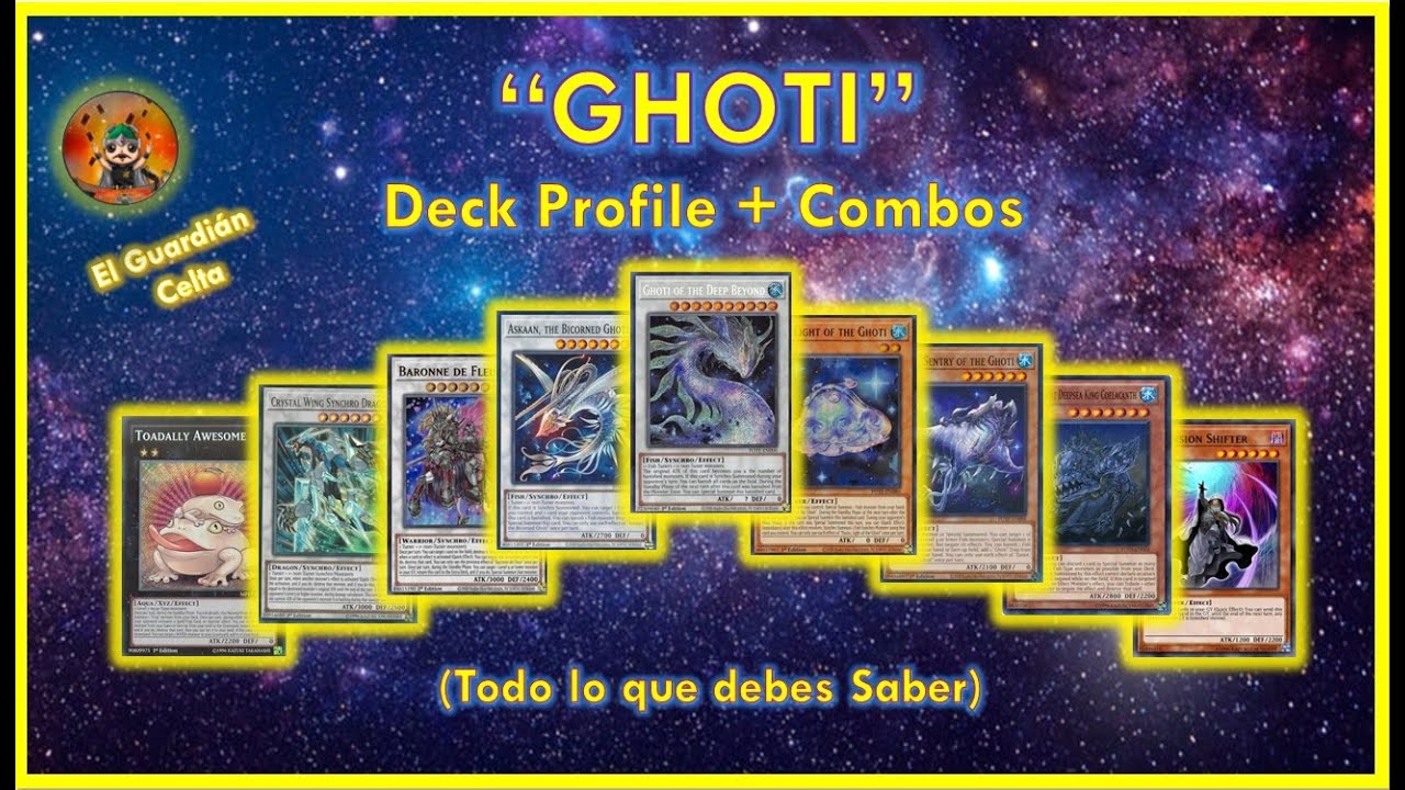 GHOTI Deck Profile + Combos 2022 Yu-Gi-Oh! - Análisis Completo - 
