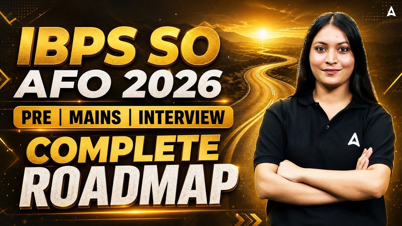 IBPS SO AFO 2026 Preparation Strategy | Full Roadmap for Pre + Mains + Interview