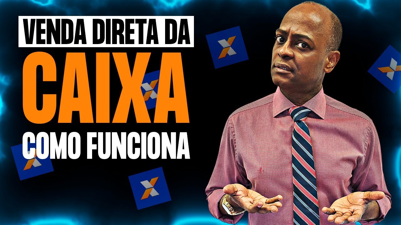 Venda Direta da Caixa | Como Funciona
