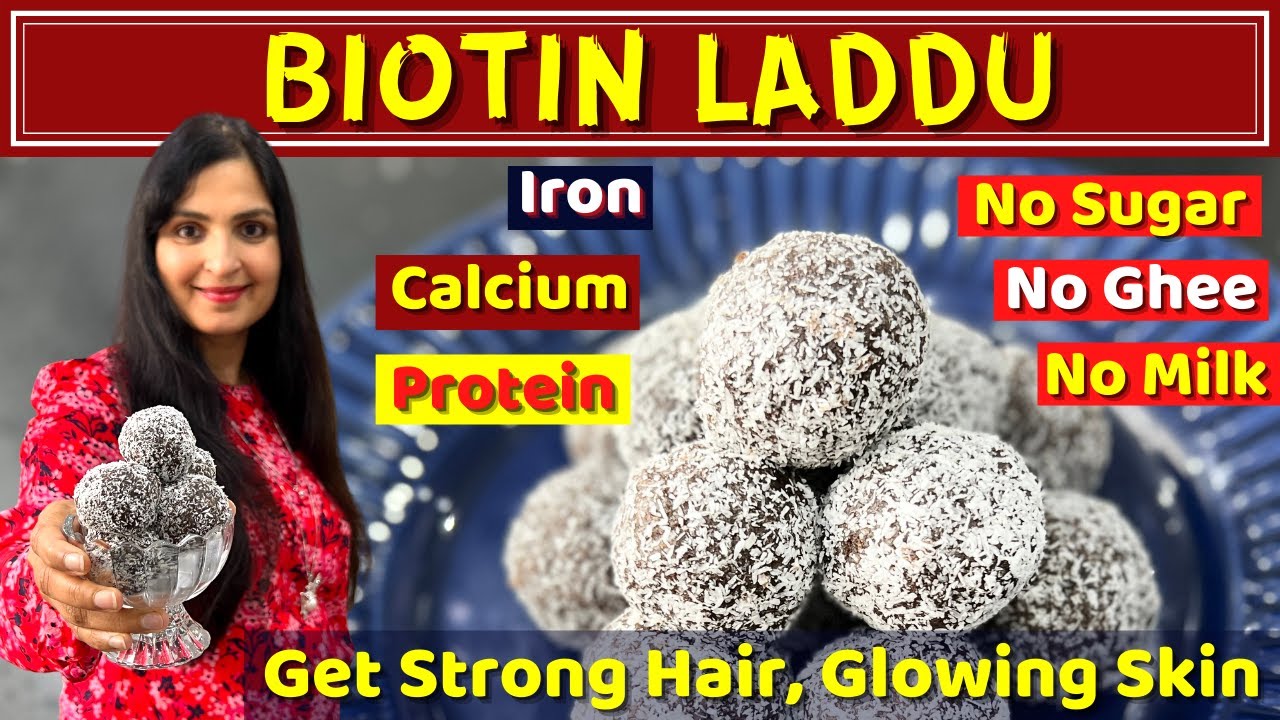 GET EXTREME LONG, STRONG & HEALTHY HAIR By Having This BIOTIN Laddu For A Month /  Protein rich Food