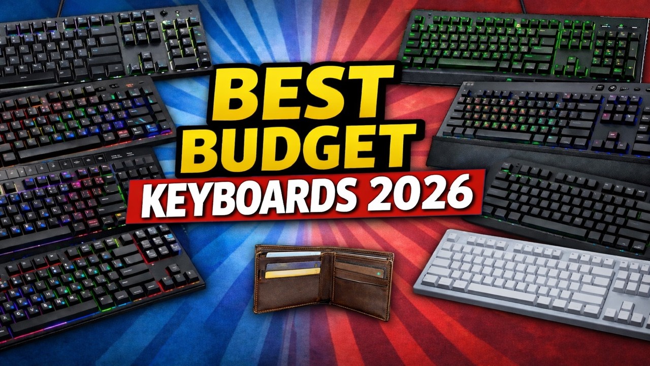Best Budget Keyboards Of 2026