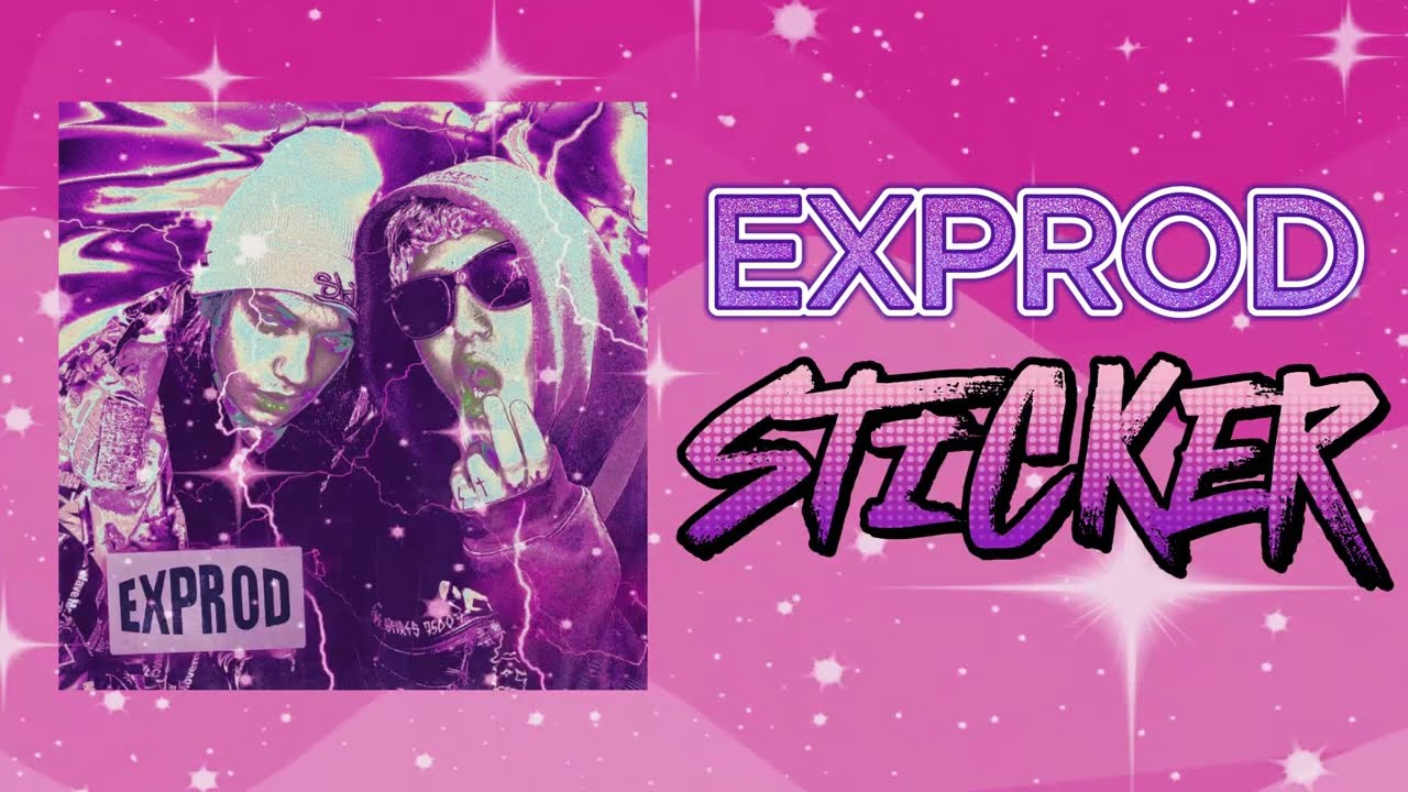 EXPROD - СТИКЕР (в стиле 200ых) CMH x LIDA Y2K remix