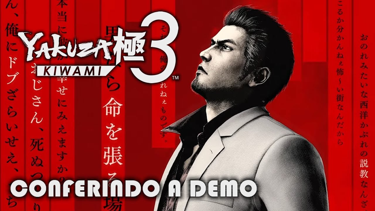TESTANDO A DEMO DO YAKUZA KIWAMI 3 | Primeiras Impressões
