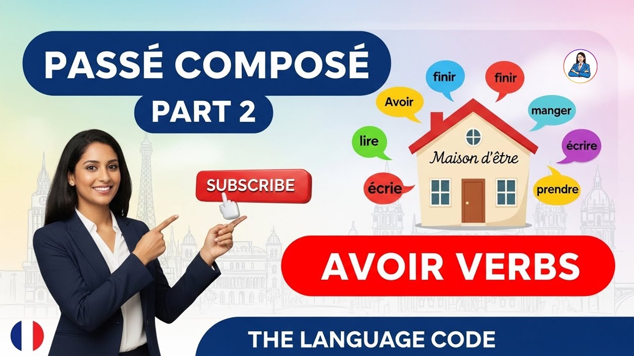 𝐏𝐚𝐬𝐬é 𝐂𝐨𝐦𝐩𝐨𝐬é 𝐏𝐚𝐫𝐭 𝟐 𝐚𝐯𝐞𝐜 𝐀𝐯𝐨𝐢𝐫 | 𝐄𝐚𝐬𝐲 𝐅𝐫𝐞𝐧𝐜𝐡 𝐆𝐫𝐚𝐦𝐦𝐚𝐫 𝐋𝐞𝐬𝐬𝐨𝐧 | 𝐓𝐡𝐞 𝐋𝐚𝐧𝐠𝐮𝐚𝐠𝐞 𝐂𝐨𝐝𝐞 𝐛𝐲 𝐍𝐢𝐭𝐢𝐤𝐚