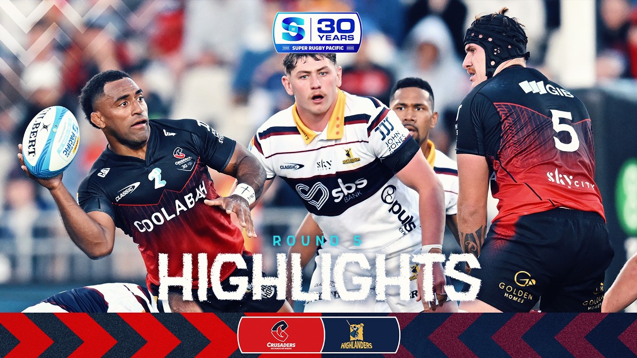 CRUSADERS v HIGHLANDERS | Rd 5 Highlights | Super Rugby Pacific 2026