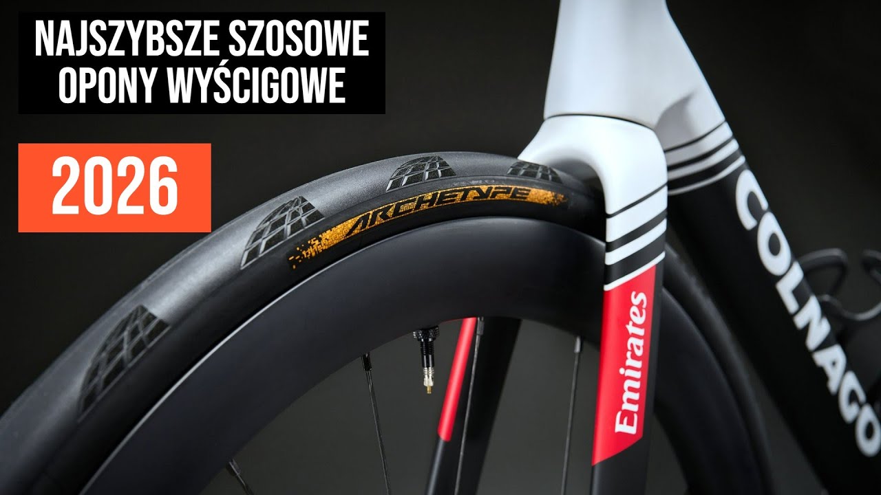 Topowe opony wyścigowe na szosę 2026. Continental Aerothane liderem?