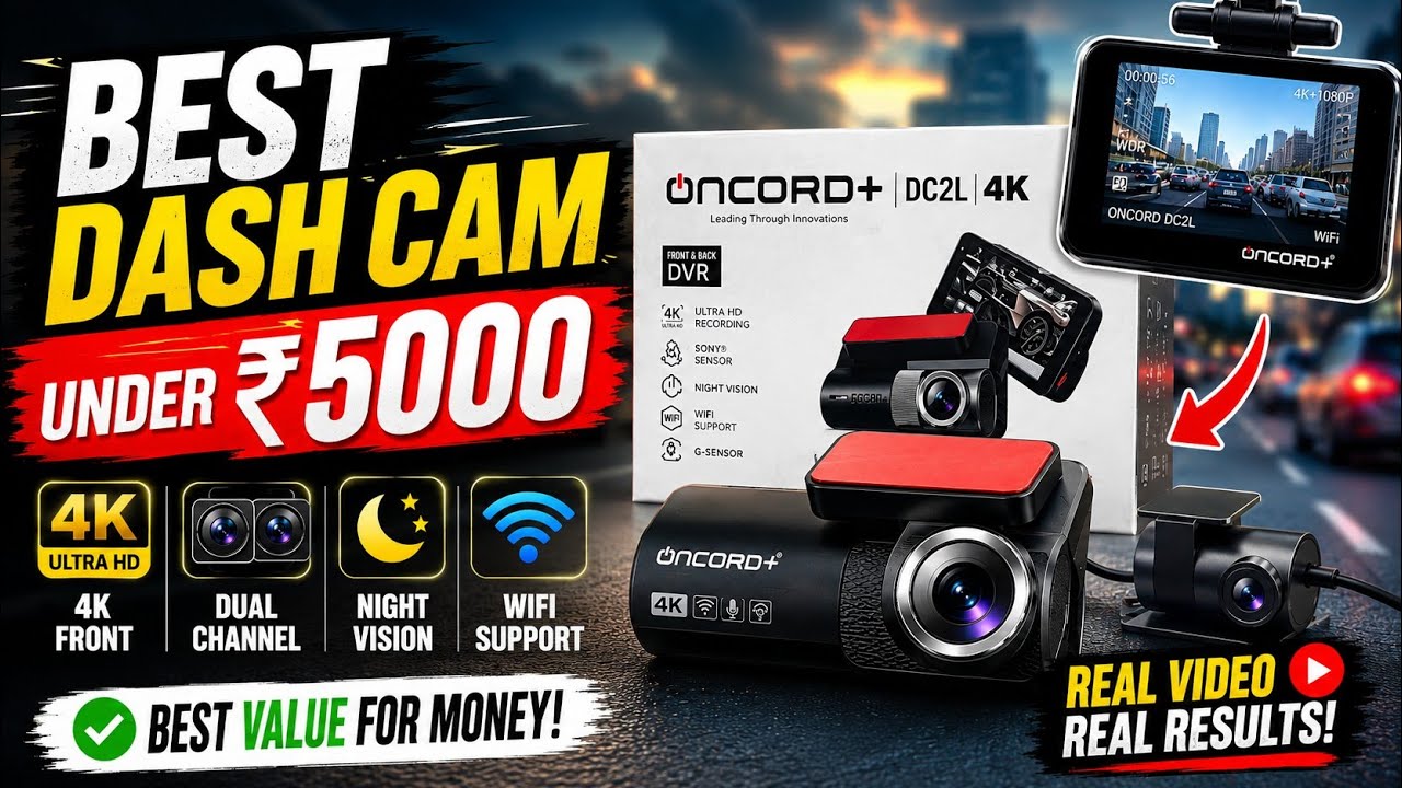 Best Dash Cam Under ₹5000? || Oncord Dual Channel 4K Dashcam Review