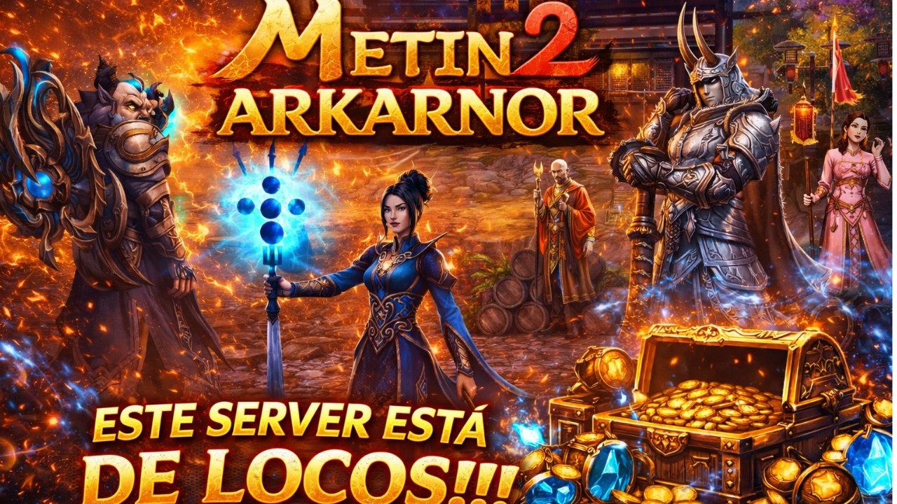 🔥METIN2 ARKANOR 🔥 PRESENTACION 🔥 | 🚨NO TE PUEDES PERDER ESTE INCREIBLE SERVIDOR!🚨