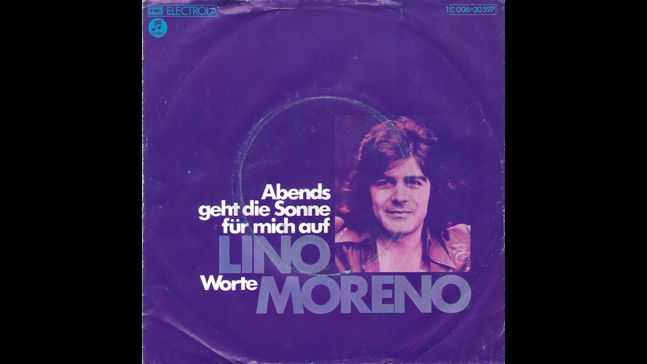 Lino Moreno - Abends geht die Sonne für mich auf (1975) HD