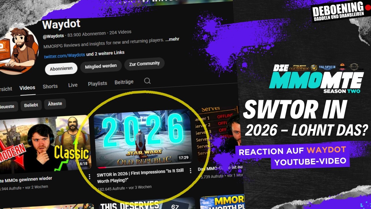 #MMOMTE S02 - SWTOR - Lohnt es sich noch in 2026? | Reaction auf Waydots Video 