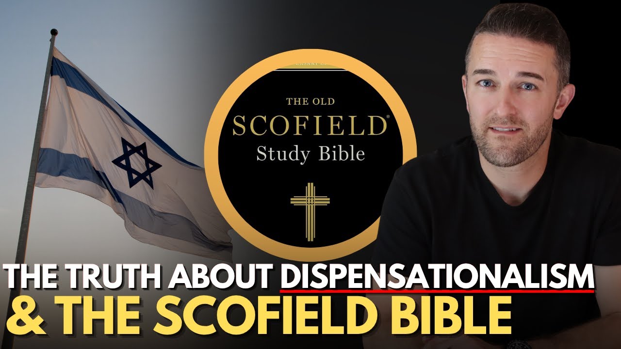 Israel, the End Times, & How the Scofield Bible Deceived a Nation
