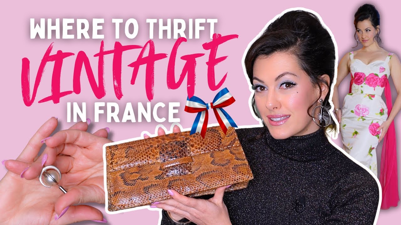 My Favourite Thrift Stores For Vintage Treasures In France