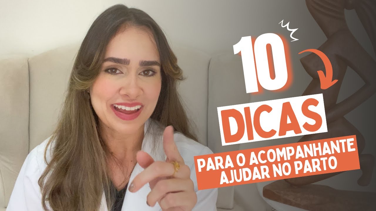 Como posso ajudar no trabalho de parto?