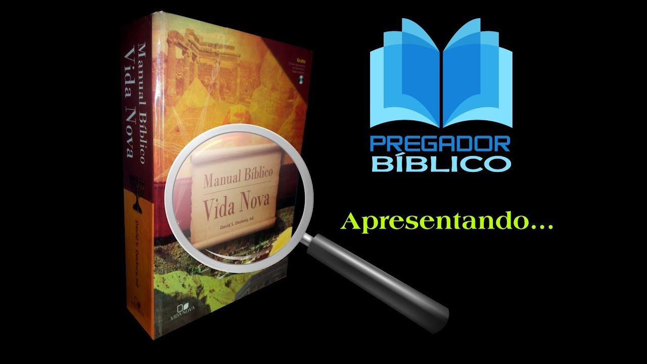 Apresentando Manual Bíblico Vida Nova