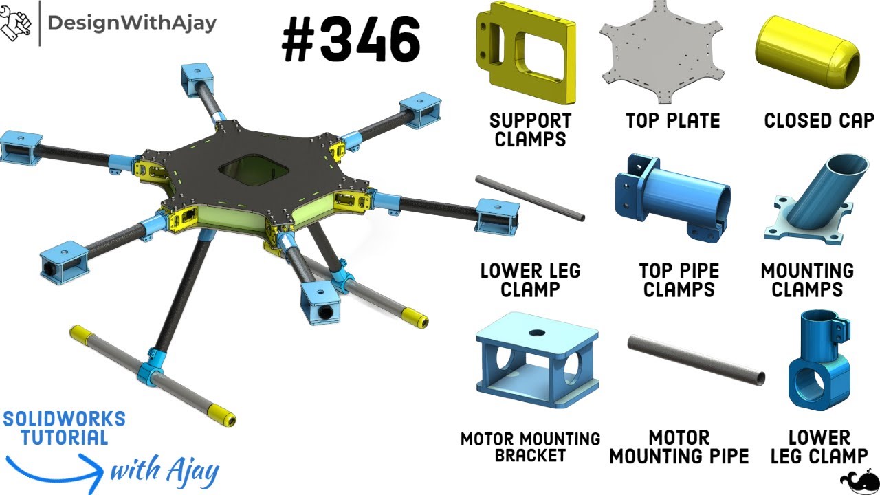 Innovative Hexacopter Frame Prototype Design Tutorial #346 | design with ajay | @DesignWithAjay​