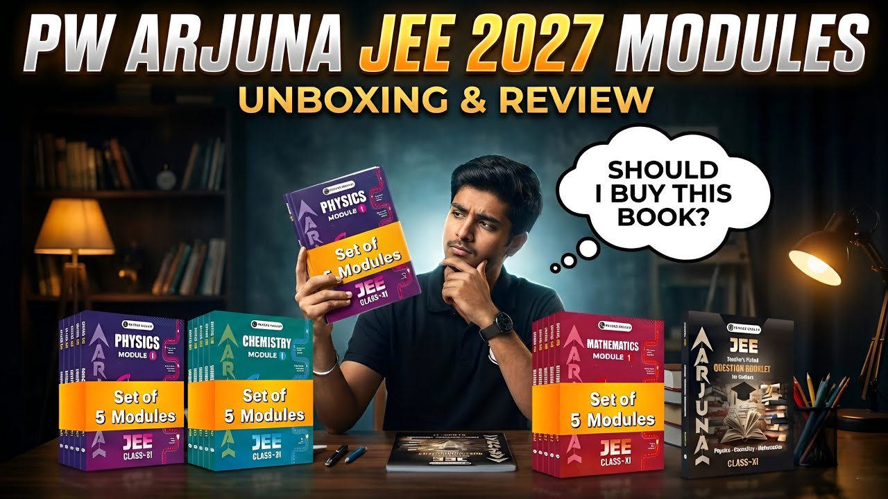 Pw Arjuna Jee 2027 Modules Unboxing and Review | Pw Arjuna Jee 2027 Modules 