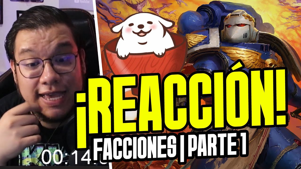 Spideremilio REACCIONA a Todas las facciones de WARHAMMER 40K explicadas (Parte 1) de 3Huntle0