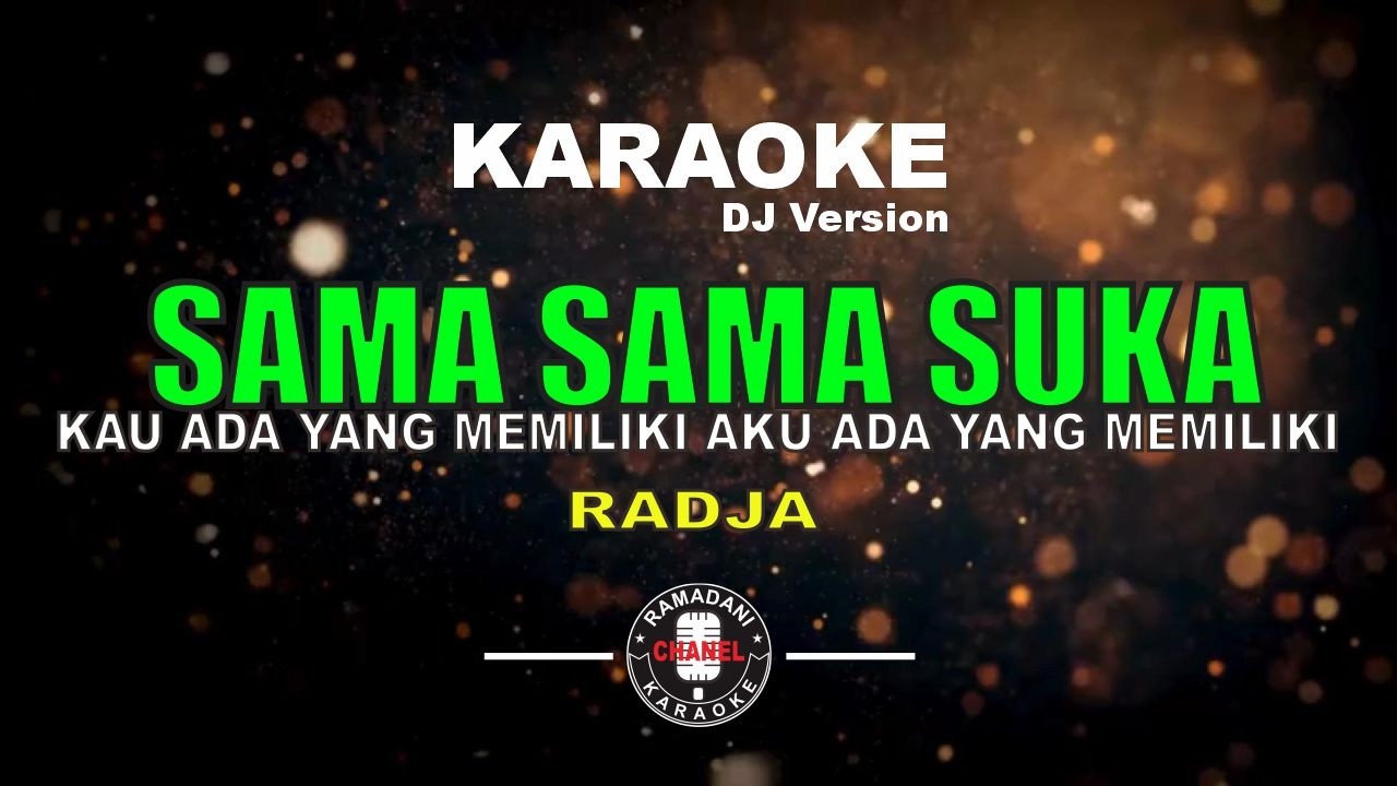 Viral Tiktok! KAU ADA YANG MEMILIKI AKU ADA YANG MEMILIKI [SAMA SAMA SUKA] - RADJA [Versi KaraokeDJ]