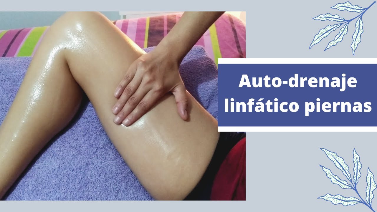 Auto-Drenaje linfático piernas