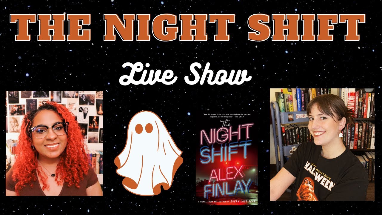 THE NIGHT SHIFT by Alex Finlay // Lights Out Book Club Ep. 7
