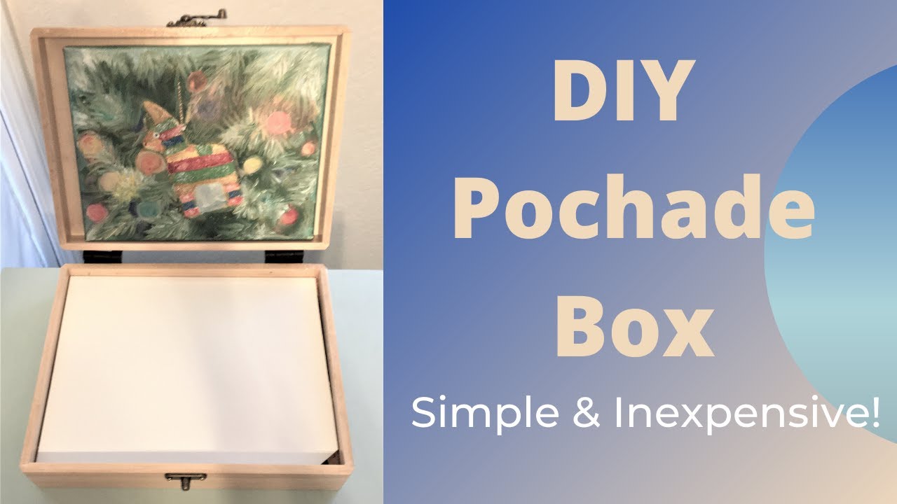 How to Make a Pochade Box