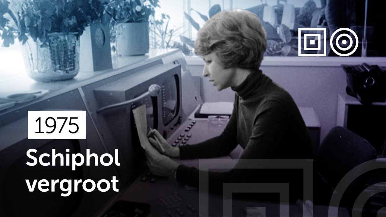📽️ Schiphol belangrijk uitgebreid 🛫 #1975
